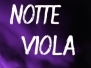 La Notte Viola